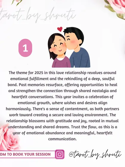 A look ahead at the theme of your love relationship in 2025. This reading explores whether the year will bring emotional fulfillment, resilience and empowerment, or another significant theme.