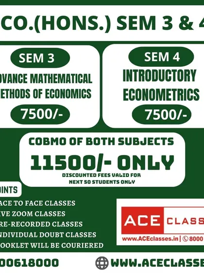 Here's a clear breakdown of our coaching for Economics (Hons.) Semesters 3 & 4. We cover tough subjects like Advanced Mathematical Methods of Economics and Introductory Econometrics, with flexible learning options and a combo offer.