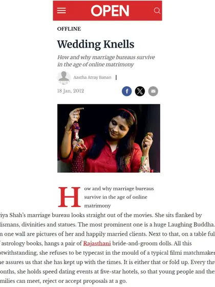 Open Magazine explored how my personalized marriage bureau thrives in the age of online matrimony. The article details my high-touch service, including identity checks and lifestyle matching, which sets me apart from digital platforms.