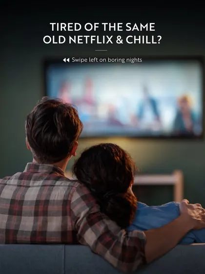 Tired of the same old Netflix and chill? This image contrasts a boring night in with the promise of a much better evening out, encouraging you to upgrade your date nights with me.
