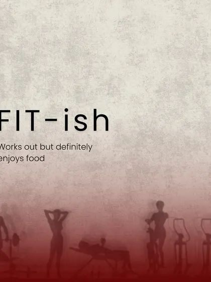 It's okay to be "fit-ish". My philosophy is about balance, not perfection. It's about working out and taking care of your body, while also enjoying food and life. This makes the journey sustainable and fun.