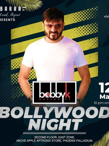A poster for a glitzy Bollywood Night at Dobaraa. It was a night of desi swag and non stop dancing to the best of Bollywood hits with videos.