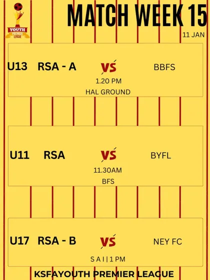 Match week 15 fixtures for our U11, U13, and U17 teams in the KSFA YPL.