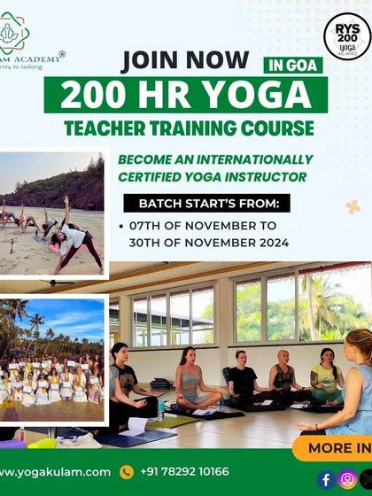 Join our 200-hour YTTC in Goa to become an internationally certified instructor. This poster features images of beach yoga, group graduation, and indoor practice sessions.