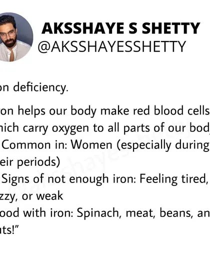 Iron deficiency is common in women and can cause fatigue and dizziness. Iron helps make red blood cells that carry oxygen. Good sources include spinach, meat, beans, and nuts.