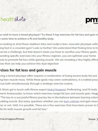 This Health Shots article features my top 5 exercises to boost fat loss and muscle gain at the same time. It covers compound movements like squats, push-ups, and deadlifts.