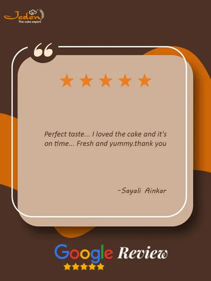 Perfect taste... I loved the cake and it's on time... Fresh and yummy." Punctuality and freshness are key to our service.