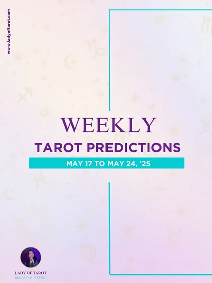 The cover image for my weekly tarot predictions from May 17th to May 24th, 2025.