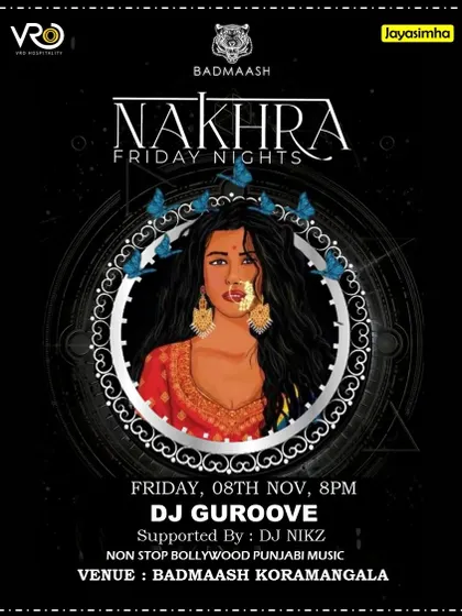 This 'Nakhra' flyer from a different week shows the fresh visuals used to promote my regular Bollywood nights.