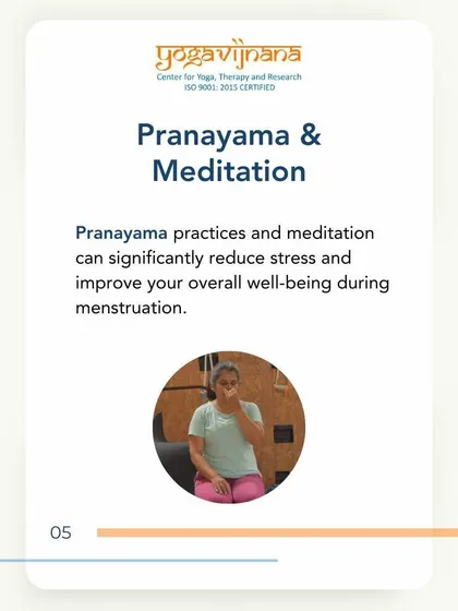 Pranayama and meditation are key components of yoga for menstrual health. These practices can significantly reduce stress and improve your overall well-being during your cycle.