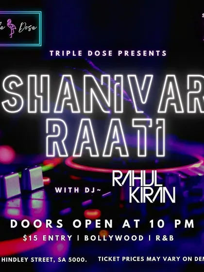 Announcing 'Shaniwar Raati' (Saturday Night), one of my signature desi nights. This poster highlights my regular weekend residency playing Bollywood and R&B.