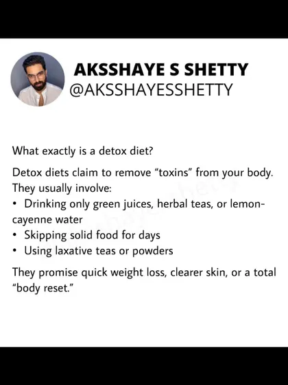 What is a detox diet? It's a diet that claims to remove "toxins" by having you drink only juices or teas and skipping solid food. They promise quick weight loss, but the claims are not based on science.