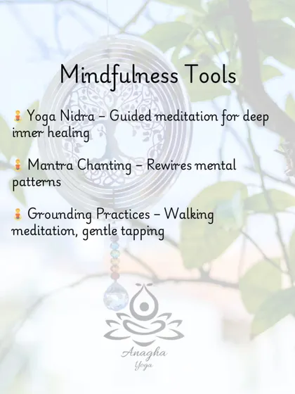 Mindfulness tools are essential in my PTSD-focused sessions. I guide clients through Yoga Nidra for deep healing, mantra chanting, and grounding practices like walking meditation.