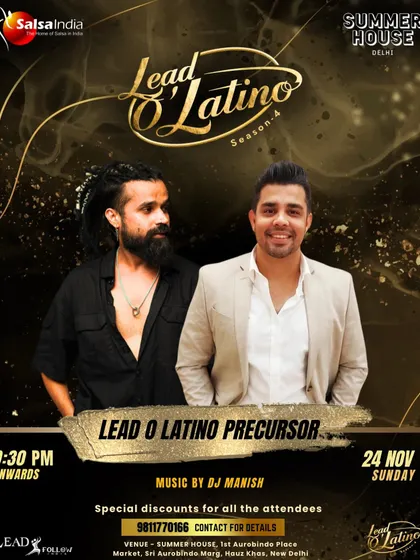 This poster announces the precursor party for Lead O Latino Season 4. Our role in hosting these events solidifies our position as a central hub for the Latin dance community in Delhi.