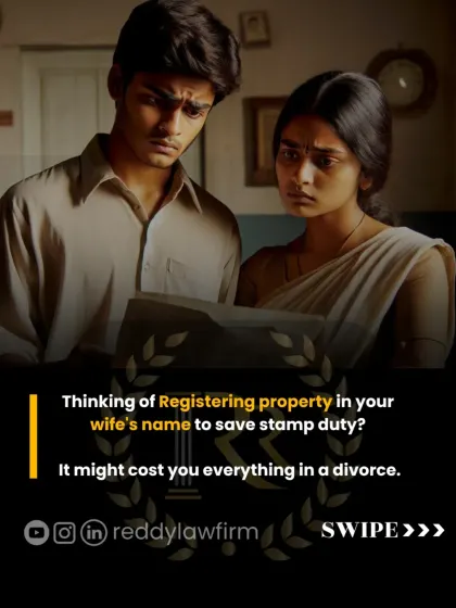 Registering property in your wife's name is a common practice, but it has significant legal implications, especially during a divorce. We explain the potential risks and what the law says about ownership versus who paid for the property.