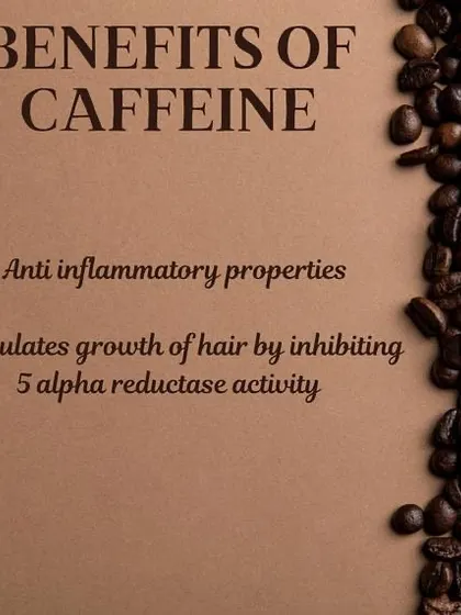 Caffeine also has anti-inflammatory properties and can stimulate hair growth by inhibiting the activity of 5-alpha reductase, an enzyme linked to hair loss.
