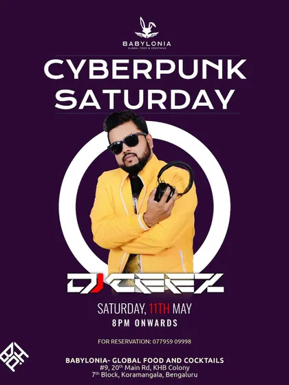 Another "Cyberpunk Saturday" at Babylonia, a classy experience at a hot and chic club.