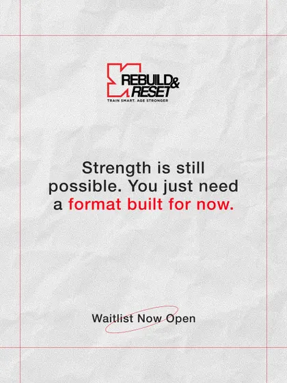 Strength is still possible, no matter your age. You just need a format built for where you are now. Rebuild & Reset is that format, designed to be recovery-smart and coach-led.