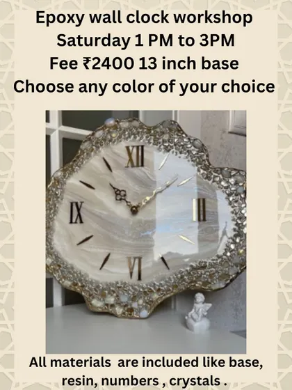 A detailed announcement for an Epoxy Wall Clock workshop, specifying the date, time, and included materials.