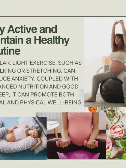 Staying active with a healthy routine is one of the best ways to manage prenatal anxiety. Light exercise like walking or stretching, combined with good nutrition and sleep, supports both mental and physical health.