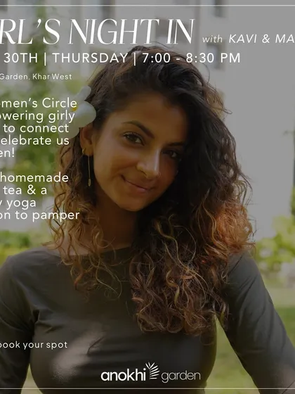Girl's Night In: A Women's Circle for empowering chats to connect and celebrate us as women. We gather with homemade cake, tea, and a lovely yoga session to pamper ourselves.