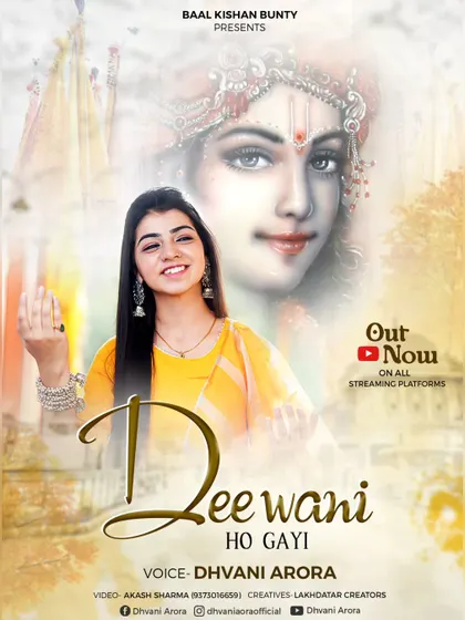The official poster for my bhajan "Deewani Ho Gayi," which is out now on all streaming platforms. I love creating and releasing new music for all devotees.