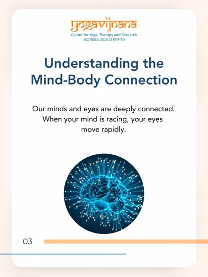 Understanding the mind-body connection is crucial for Trataka. Our minds and eyes are deeply linked; when your mind is racing, your eyes move rapidly. Trataka works by reversing this process.