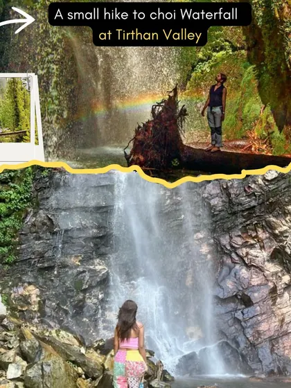 A small hike to Choi Waterfall in Tirthan Valley is another highlight. This collage shows the beauty of the waterfall, which often has a rainbow on sunny days.