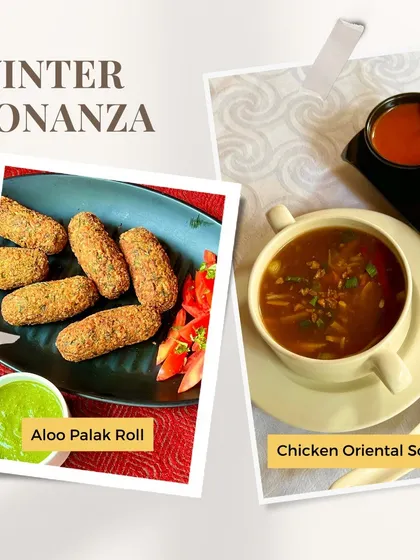 My Malad West outlet presents ‘Winter Bonanza’, a winter-full menu of heart-warming delicacies like Aloo Palak Roll and Chicken Oriental Soup.