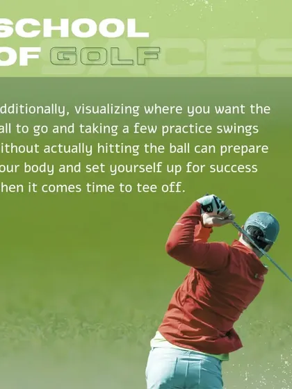 Visualizing your shot is a powerful mental tool. We encourage taking practice swings and picturing the ball's flight path to prepare your body for success.