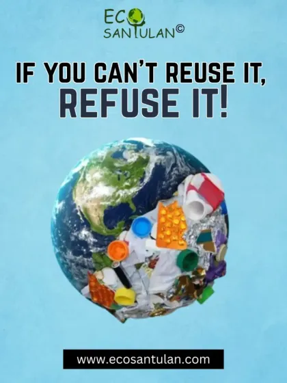Our philosophy is simple: if you can't reuse it, refuse it. This is a powerful principle to guide your choices and reduce unnecessary waste.