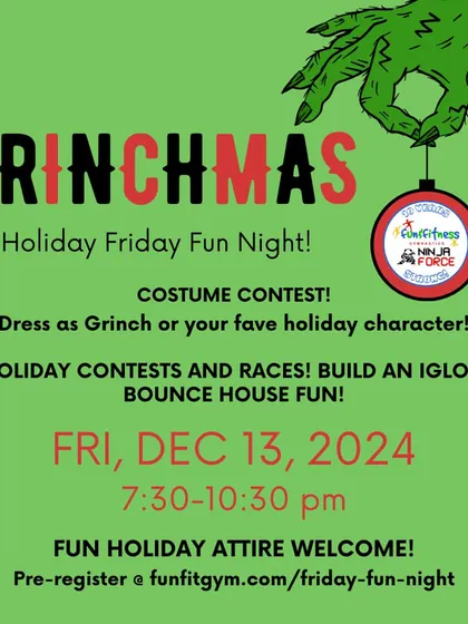 Don't be a Grinch, join the fun! This flyer details our annual Grinchmas Holiday Friday Fun Night, complete with a costume contest, holiday races, and bounce house fun.
