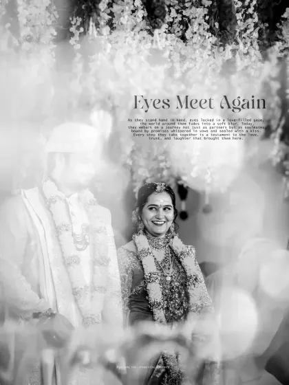 A dreamy black and white photo with the text 'Eyes Meet Again', capturing a candid moment between the couple.