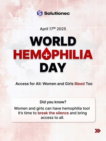 For World Hemophilia Day, we are breaking the silence around a hidden struggle. The fact that women and girls can have hemophilia is often overlooked, and we are committed to ensuring access to diagnosis and care for all.