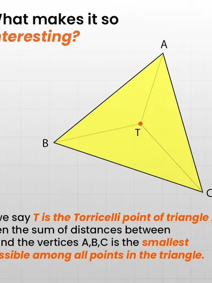 The Torricelli point is fascinating because it represents the most efficient connection point within a triangle, minimizing the total path length to all three corners.