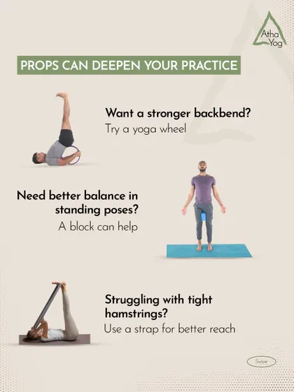 Props can deepen your practice in many ways. A yoga wheel can help with backbends, a block can improve balance, and a strap can help with tight hamstrings.