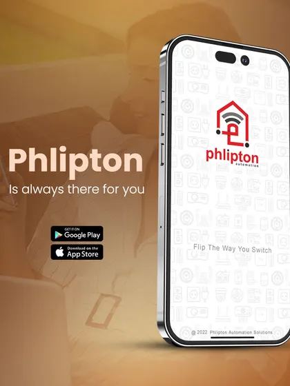 Phlipton is always there for you. The app is your constant connection to your home, available on both Google Play and the App Store.