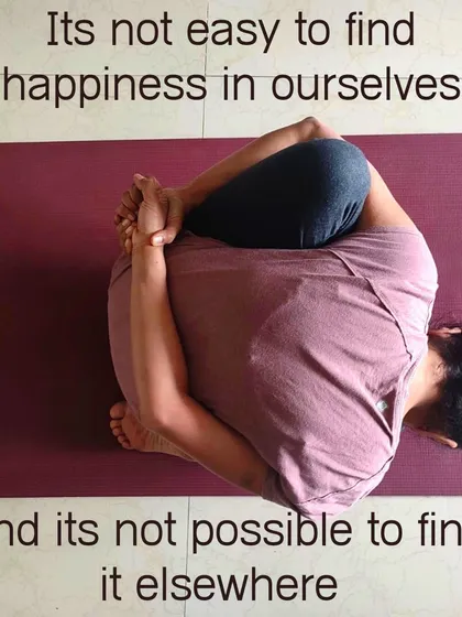 It is not easy to find happiness in ourselves, and it is impossible to find it elsewhere. Yoga is a practice of looking inward to find that source of contentment and peace that already exists within you.