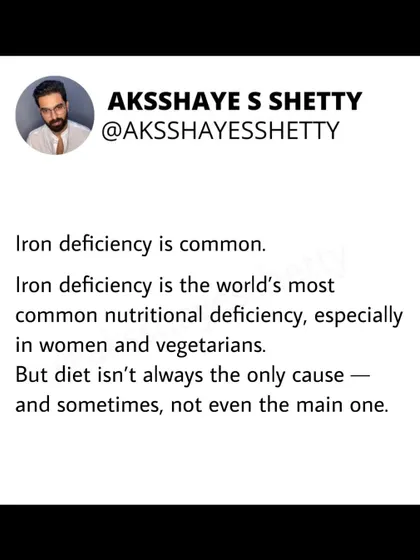 Iron deficiency is the world's most common nutritional deficiency, especially in women. But diet isn't always the only cause, and sometimes it's not even the main one.