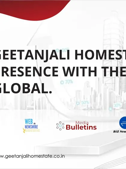 An announcement graphic showcasing our global expansion with Geetanjali Global. This move is covered by various media bulletins, marking our official entry into the international real estate market.