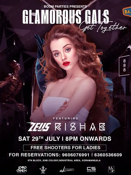 The poster for a "Glamorous Gals Get-Together" at Baadshah, Koramangala. I frequently headline ladies' nights, which always have an amazing energy.