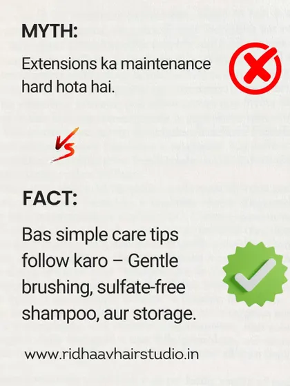 Myth: Extension maintenance is hard. Fact: It's easy with simple care! Gentle brushing, sulfate-free shampoo, and proper storage are all you need to keep them looking great.
