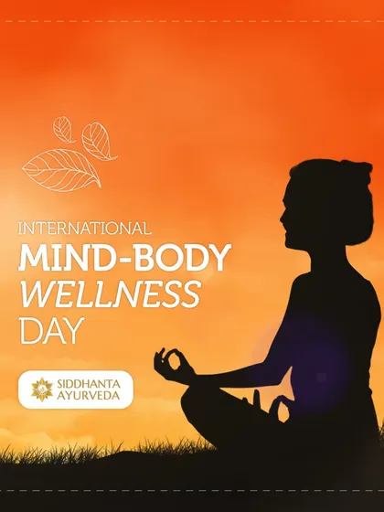 On International Mind-Body Wellness Day and every day, I celebrate the core principle of Ayurveda: the harmony of mind, body, and soul. True wellness begins when these three are balanced.