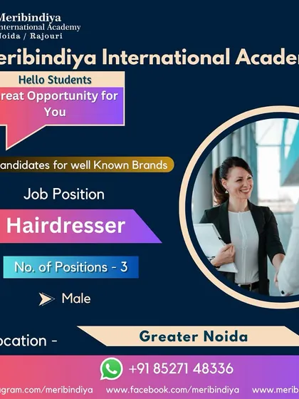 Job opportunity in Greater Noida. We are looking for three male hairdressers to join our partner brands.