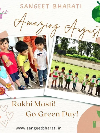 August was a month full of festive fun and learning. We celebrated Rakhi with handmade crafts and also held a "Go Green Day" to teach our children about environmental consciousness.