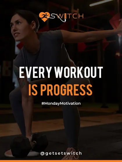 Every single workout is progress. No matter how small the step, you are moving forward.