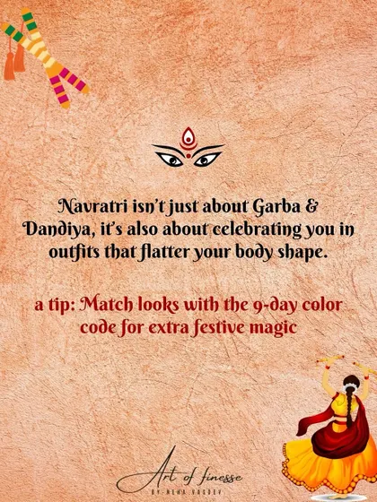 This image from my Navratri guide reminds us that festivals are about celebrating yourself. A key tip I share is matching your look to the 9-day color code for extra festive magic, while always choosing outfits that flatter your body shape.