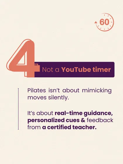 A live class is not a YouTube video. Pilates is about real-time guidance, personalized cues, and feedback from a certified teacher. This hands-on approach ensures you are moving correctly and getting the most out of every exercise.