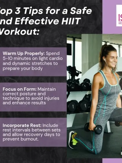 Follow these top three tips for a safe and effective HIIT workout. Remember to warm up, focus on form, and incorporate rest.