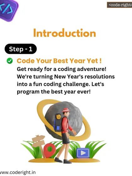 Step 1: Code Your Best Year Yet! I introduce the activity of turning resolutions into a coding adventure, programming a plan for a great year.